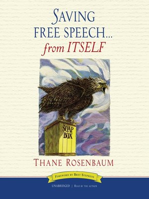 cover image of Saving Free Speech ... from Itself